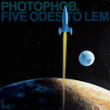 Photophob - Five Odes To Lem '2005