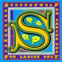 Steppenwolf - For Ladies Only '1971