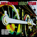 Soft Machine Legacy - Steam '2007