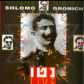 Shlomo Gronich - Neto Live '1991