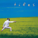 TILES - Fence The Clear (Special Edition, 2004 Remastered) '2004
