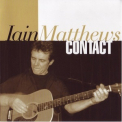 Iain Matthews - Contact '2007
