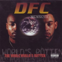 DFC - The Whole World's Rotten '1997