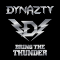 Dynazty - Bring The Thunder '2009