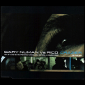 Gary Numan Vs Rico - Crazier - The Ride [CDM] '2003