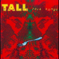 Tall Dwarfs - Fork Songs '1991