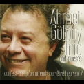 Ahmet Gulbay - Ahmet Gulbay Trio And Guests '2013