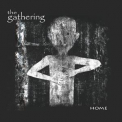The Gathering - Home '2006