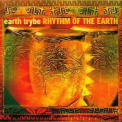 Earth Trybe - Rhythm Of The Earth '2002