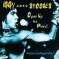 Iggy & The Stooges - Open Up And Bleed '1995