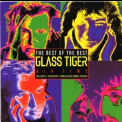Glass Tiger - Air Time - The Best Of The Best '1993