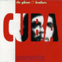 Gibson Brothers - Cuba (1996 Version) '1995