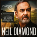 Neil Diamond - Melody Road '2014