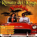 Renato Dei Kings - Nostalgia '2002