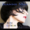 Jeanne Mas - Bleu Citron '2011