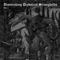  Various Artists - Diminishing Diabolical Strongholds Vol.1 '2009