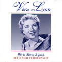 Vera Lynn - We'll Meet Again - Her Classic Performances '1997