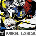 Mikel Laboa - Bat-hiru '1974