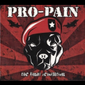 Pro-Pain - The Final Revolution '2013