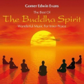 Gomer Edwin Evans - The Buddha Spirit Wonderful Music For Inner Peace '2015