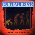 Funeral Dress - Come On Follow '2005