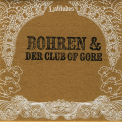 Bohren & Der Club Of Gore - Mitleid Lady '2009