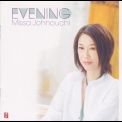 Missa Johnouchi - Evening '2005