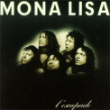 Mona Lisa - L'escapade   (Reissue 1991) '1974