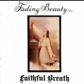 Faithful Breath - Fading Beauty   [2005 Reissue] '1974