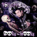 Voltaire - Ooky Spooky '2007