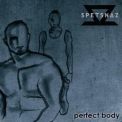 Spetsnaz - Perfect Body '2004