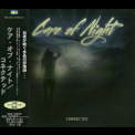 Care Of Night - Connected '2015