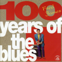 Fred James - 100 Years Of The Blues '1994