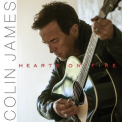 Colin James - Hearts On Fire '2015
