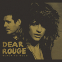 Dear Rouge - Black To Gold '2015