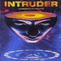 Intruder - Dangerous Night '1998