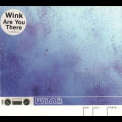 Wink - Are You There... '1996