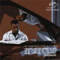 Marcus Johnson - In Concert For A Cause '2008