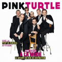 Pink Turtle - Two Albums & Back Again '2010