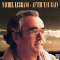 Michel Legrand - After The Rain '1982