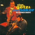 Stan Getz & Chet Baker - The Stockholm Concerts (3CD) '1983