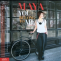 Maya - You Belong To Me '2010