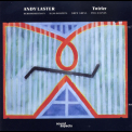 Andy Laster - Twirler '1990