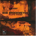 Bob Brookmeyer - Holiday '2001