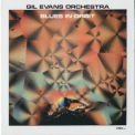 Gil Evans - Blues In Orbit '1971