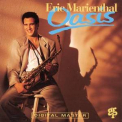Eric Marienthal - Oasis '1991