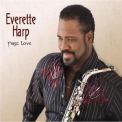 Everette Harp - First Love '2009