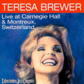 Teresa Brewer - Live At Carnegie Hall '1984