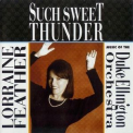Lorraine Feather - Such Sweet Thunder '2004