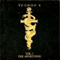 Voodoo X - Vol. I: The Awakening '2011
